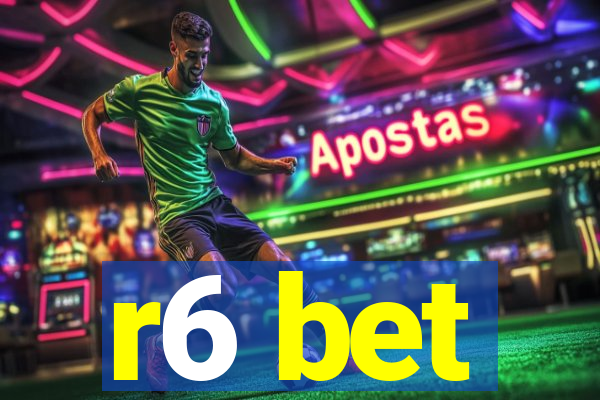 r6 bet